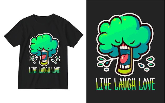 Live laugh love t shirt design illustration Humor sayings t shirt design template Humor shirt