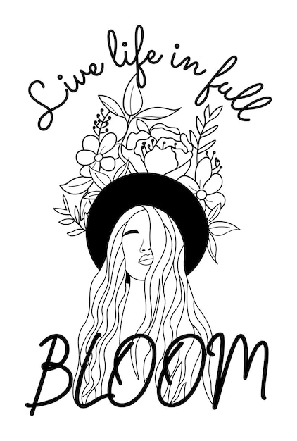 Live life in full bloom inspirational quotes