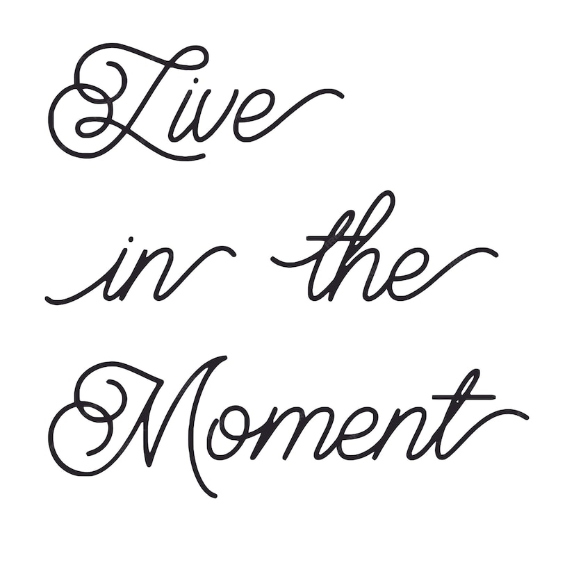 Premium Vector | Live in the moment cursive quote typography lettering