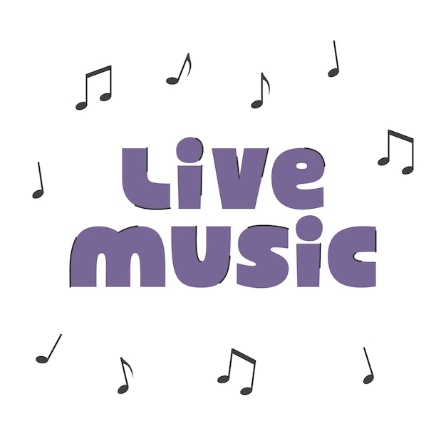 Live music sign lettering for live music and concert lover Phrase for prints posters labels