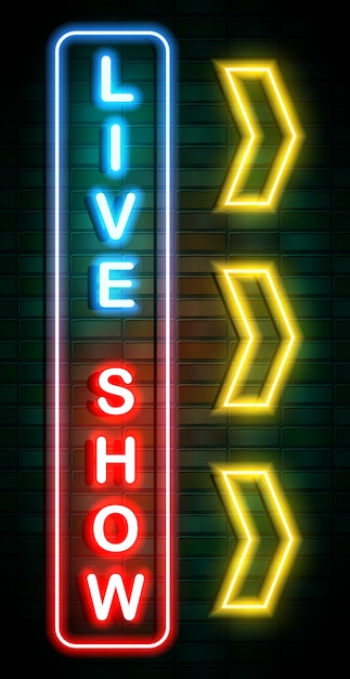 Live show neon sign on brick wall