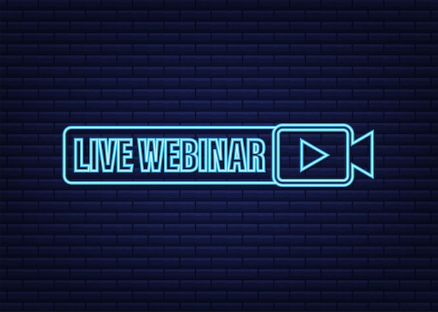 Webinar dal vivo per il concept design. bandiera al neon digitale. concetto virtuale. simbolo del pulsante di riproduzione video. illustrazione di riserva di vettore.