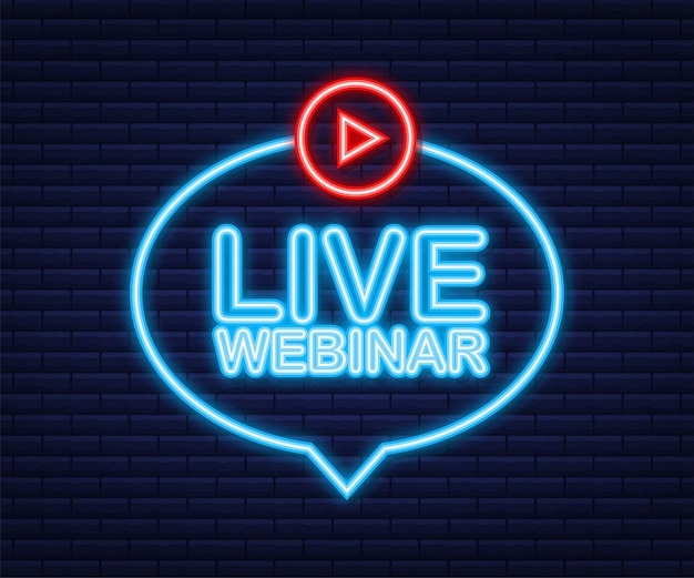 Live webinar-label. Platte neonillustratie. Vector illustratie.