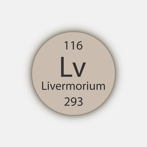 Livermorium symbol Chemical element of the periodic table Vector illustration