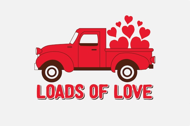 Loads of Love Car Valentine's Day SVG Design