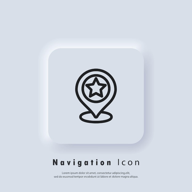 location icon. pointer sign with star. gps location. map pin icon. vector eps 10. ui icon. neumorphic ui ux white user interface web button. neumorphism
