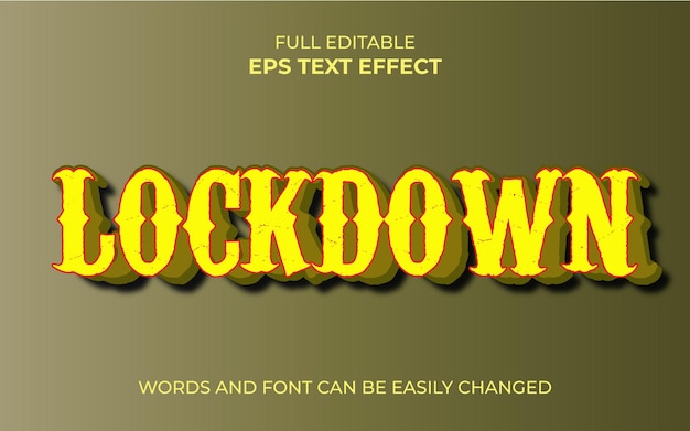 Vector lockdown 3d editable text effect premium eps with background