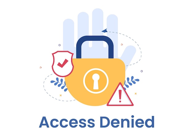 Login Access Denied Vector Illustration. System Refuses Password, Error and Entry to Computer Device Showing user does not have Permission for Website or Mobile Development