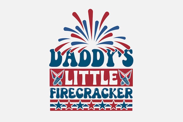 Vector a logo for daddy's little firecracker that says daddy's little firecracker.
