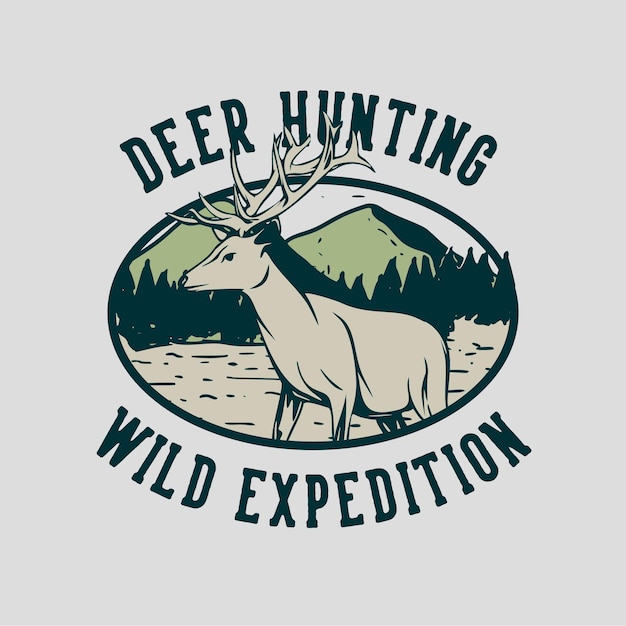 Premium Vector | Logo design deer hunting wild expedition with deer ...