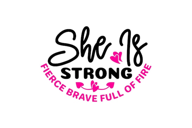 A logo for she is a strong brave full of fire.