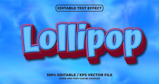 Lollipop editable text effect