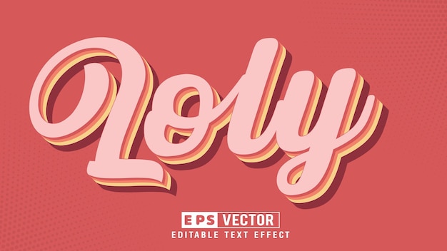 Loly 3d Editable Text Effect Vector With Background