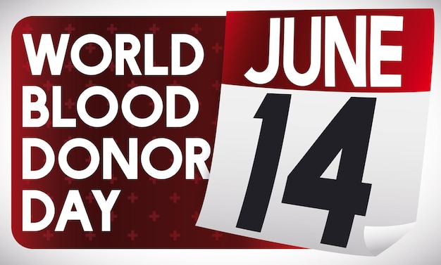 Loose leaf calendar with reminder date for World Blood Donor Day