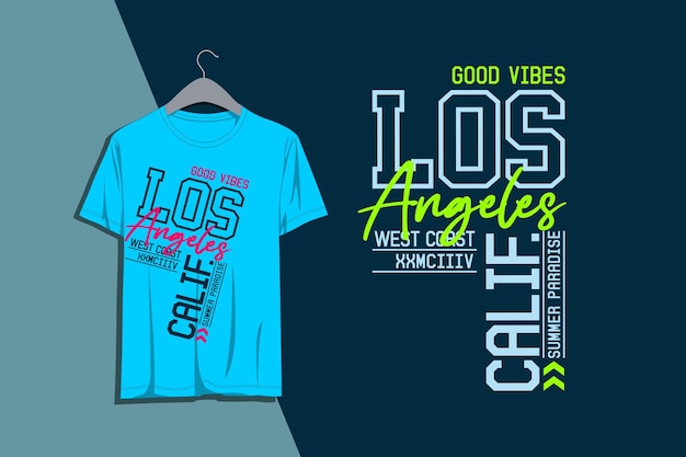 Los Angeles graphic typography design for tshirt