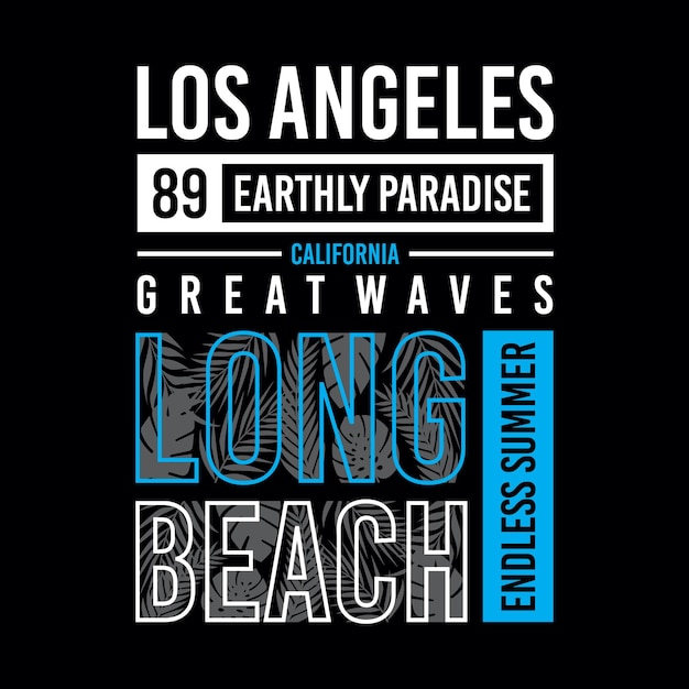 Los angeles long beach typography design t shirt ready to print premium vector