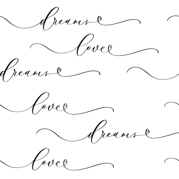 Love dreams calligrafia disegnata a mano senza cuciture per carta da imballaggio