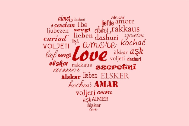 Vector love heart vector with calligraphic words in all languages for happy valentine in all the world