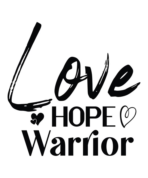 Love_hope_warrior