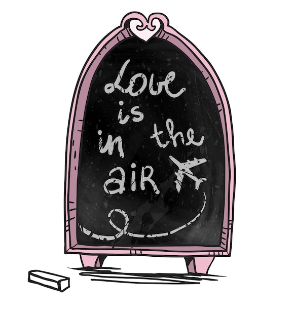 Love is in the air message on a chalkboard vector image