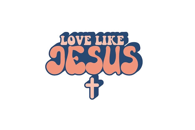 Vector love like jesus design