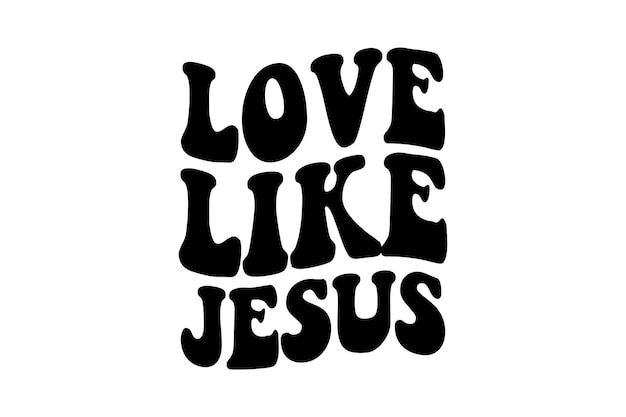 Love Like Jesus