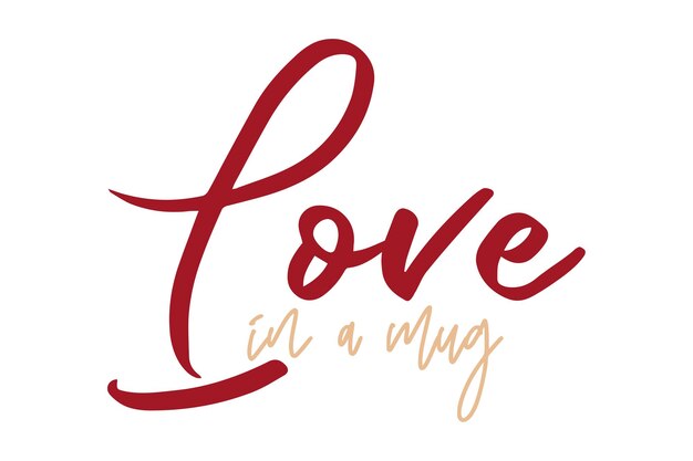 Love in a mug svg