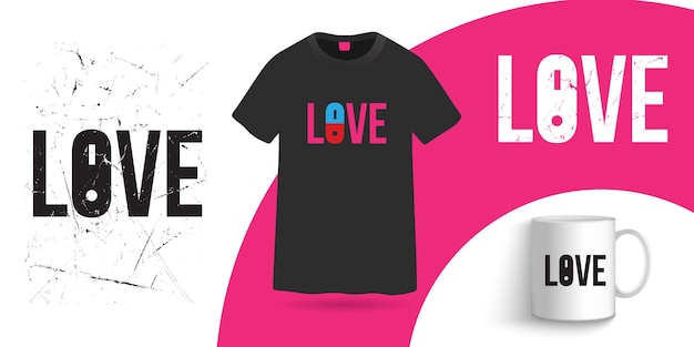 Vector love on off t shirt and coffee mug design template