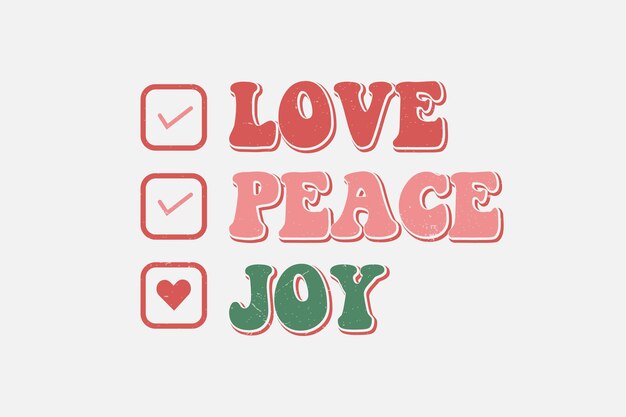 愛 平和 喜び クリスマス タイポグラフィー Tシャツ デザイン