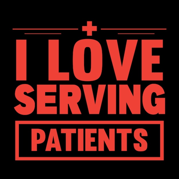 Love serving patients design