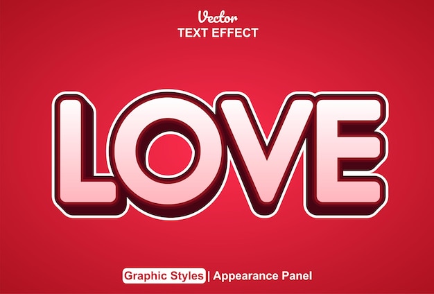 Love text effect with graphic style and editable