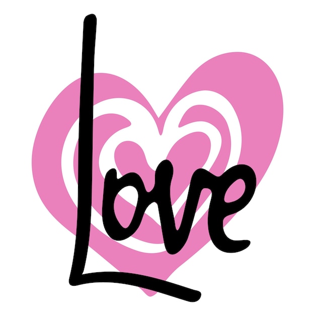 Love word hand drawn lettering with pink heart Design for print on shirt poster banner sticker