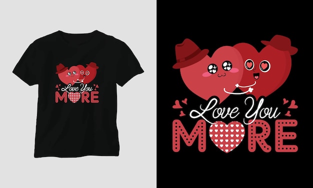 Vettore ti amo di più - t-shirt tipografica di san valentino design con cuore, freccia, bacio