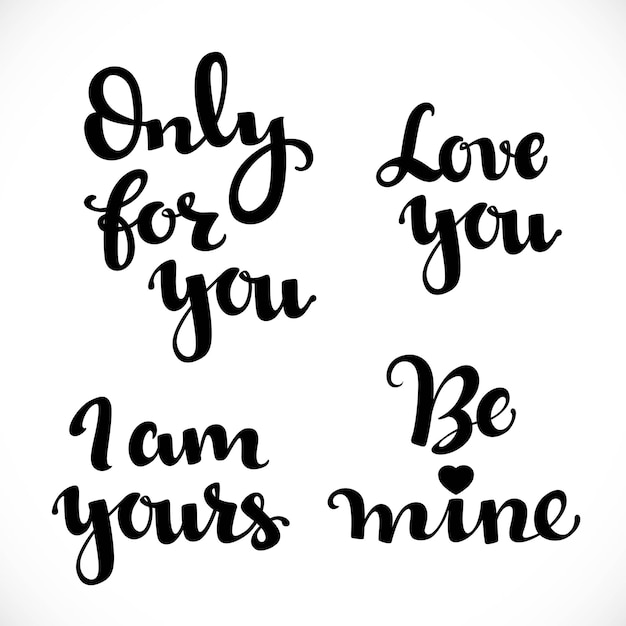 Love you and only for you calligraphic inscription for invitation greeting cards