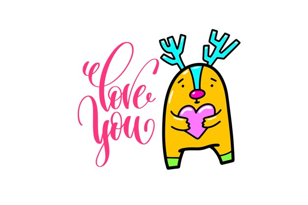 love you - positive hand lettering poster with doodle drawings - funny deer keeps in the heart, calligraphy vector illustration