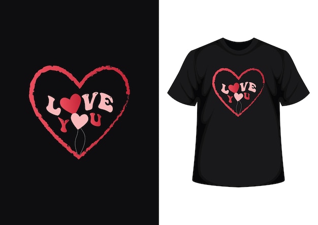 Love you valentines day typography t shirt design