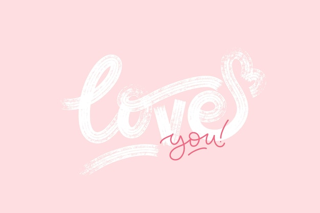 Vector love you vector hand drawn calligraphy phrase template for greeting card banners stickers web