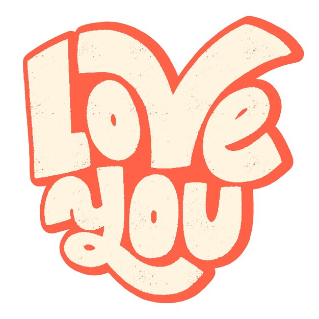 Love your handdrawn lettering typography quote about love for valentines day and wedding