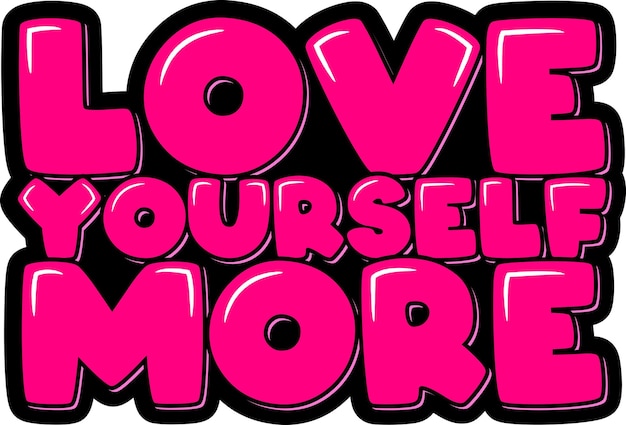 Vector love yourself more