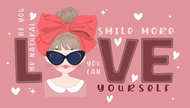 Текст слогана love yourself красивое лицо девушки в солнечных очках