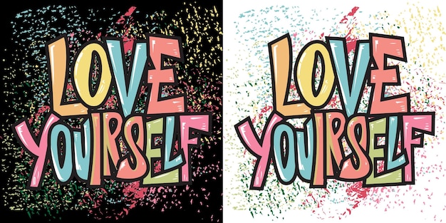 Vector love yourself typography quotes