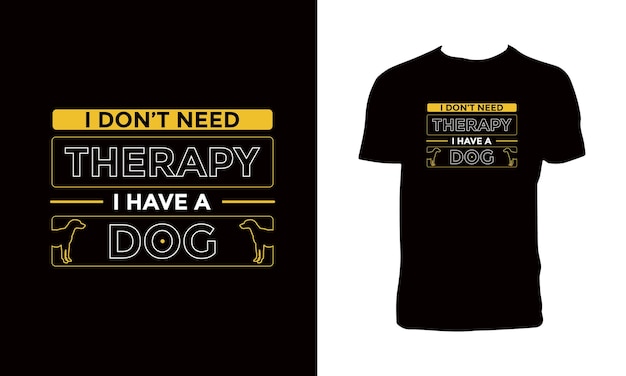 Lovely dog typography t shirt design