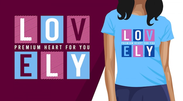 Lovely typography t-shirt design