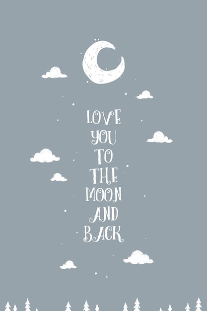 Vector lovely wall art poster 'love you to the moon and back'