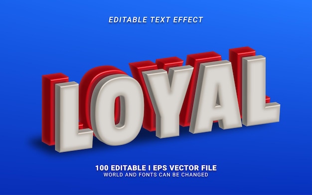 Vector loyal 3d style text effect