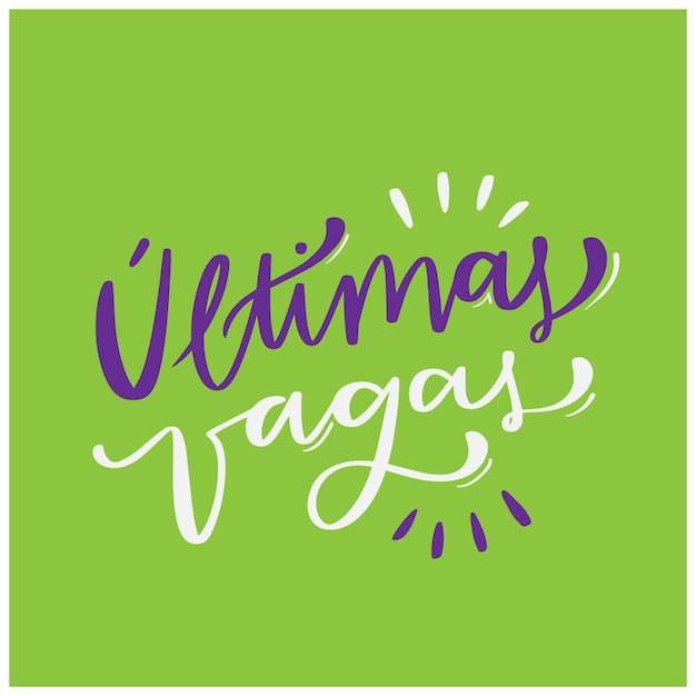 Última vagas. nieuwste vacatures in Braziliaans Portugees. Moderne handlettering. vector.