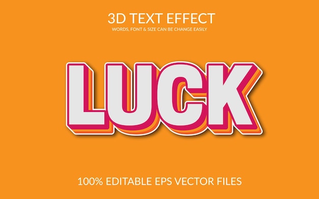 Luck 3D Vector Eps Text Effect Template