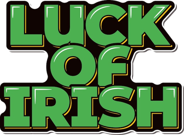 Vector luck irish lettering vector design