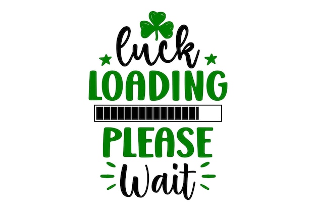 Luck Loading Please Wait