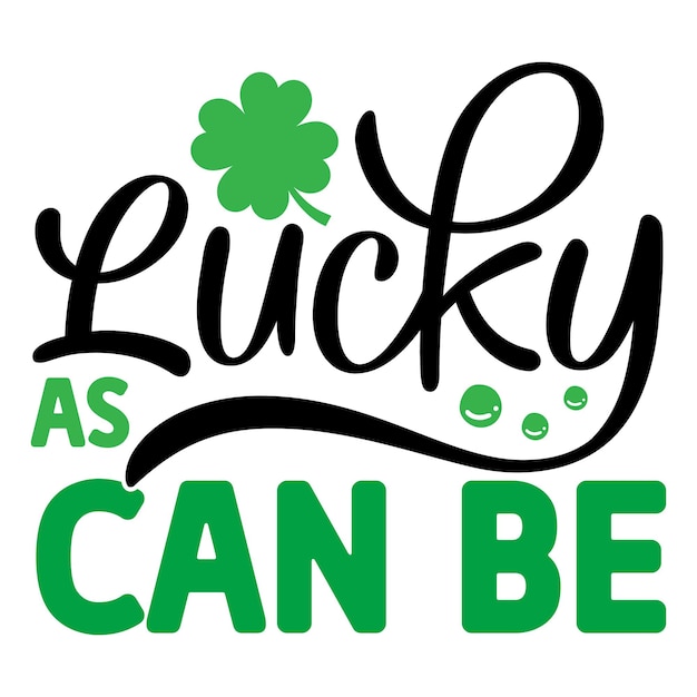 lucky as can be SVG